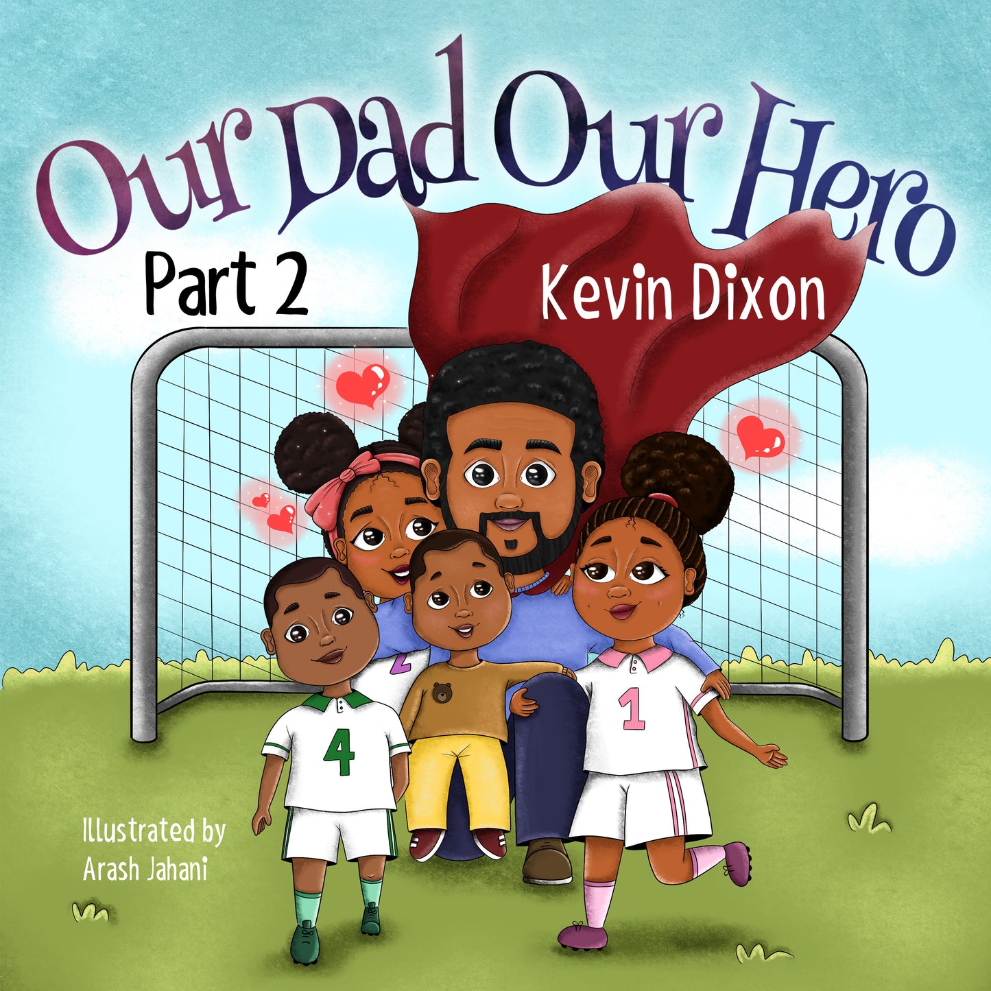 Our Dad Our Hero Part 1 & 2 & 3 Bundle